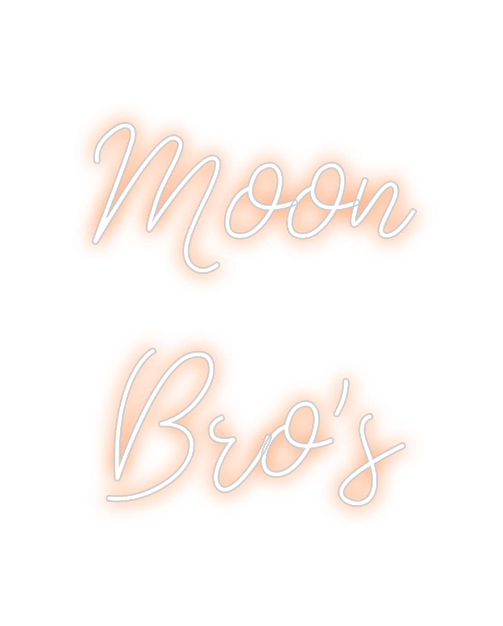 Design Your Own Sign Moon 
Bro's