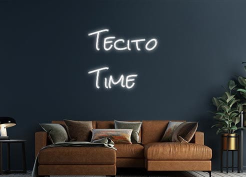 Design Your Own Sign Tecito 
Time