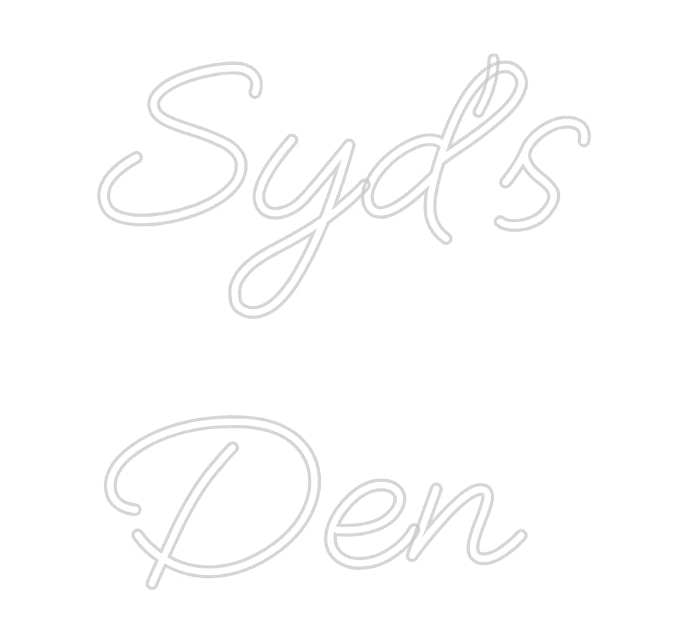 Design Your Own Sign Syd's 
Den