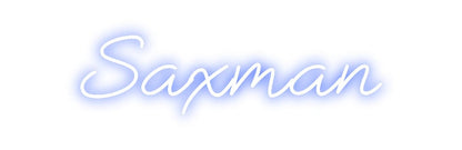 Design Your Own Sign Saxman