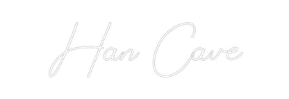 Design Your Own Sign Han Cave