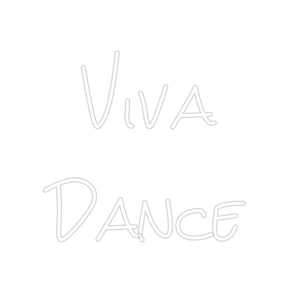 Design Your Own Sign Viva 
Dance