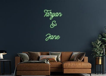 Design Your Own Sign Tarzan
&
Jane