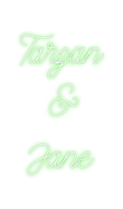 Design Your Own Sign Tarzan
&
Jane