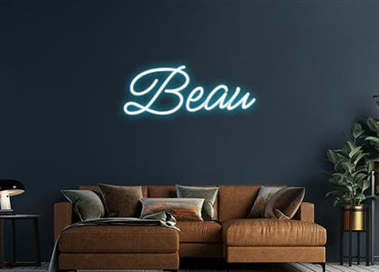 Design Your Own Sign Beau