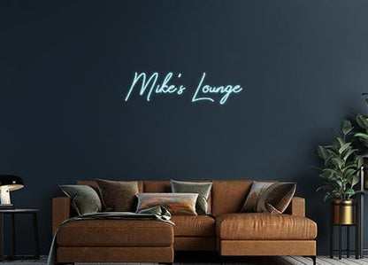 Design Your Own Sign Mike's Lounge