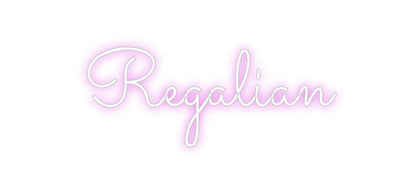 Design Your Own Sign Regalian