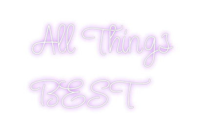 Design Your Own Sign All Things 
...