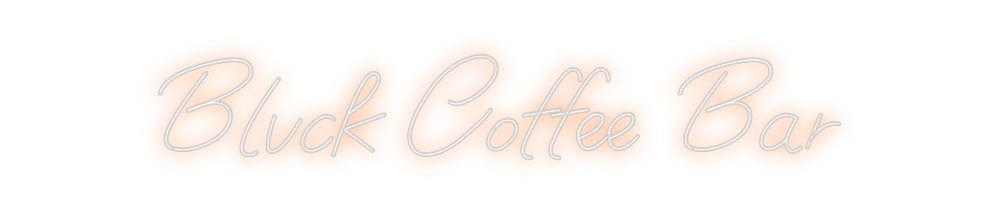 Design Your Own Sign Blvck Coffee ...