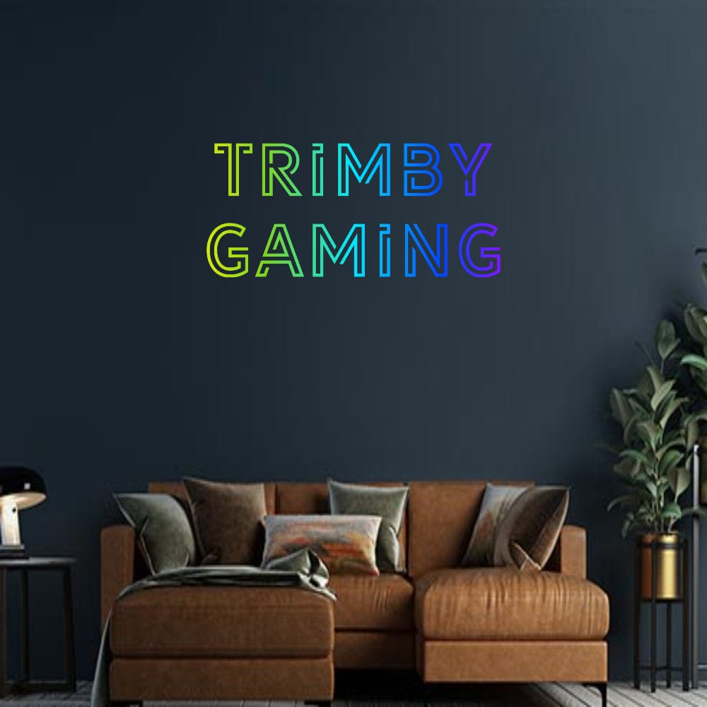 Design Your Own Sign TRIMBY
GAMING