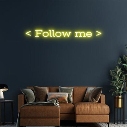 Design Your Own Sign < Follow me >
