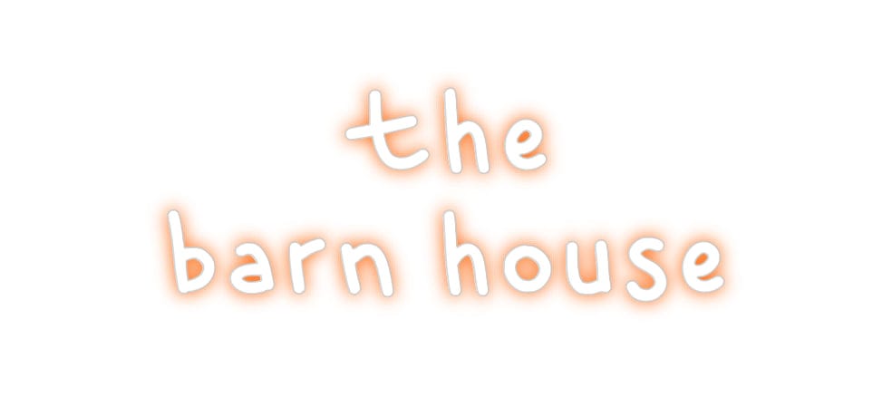 Design Your Own Sign the
barn house