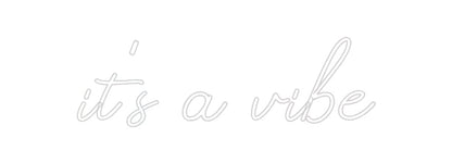 Design Your Own Sign it's a vibe