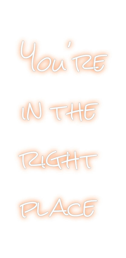 Design Your Own Sign You're
 in t...