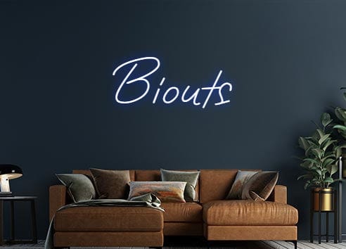 Design Your Own Sign Biouts