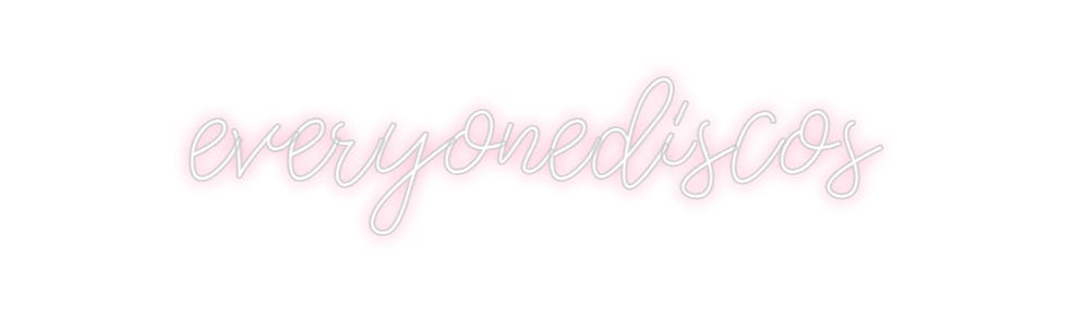 Design Your Own Sign everyonediscos