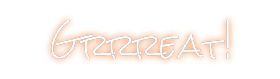 Design Your Own Sign Grrreat!