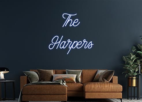 Design Your Own Sign The
Harpers