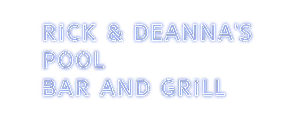 Design Your Own Sign Rick & Deanna...