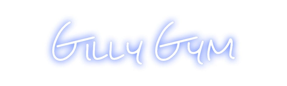 Design Your Own Sign Gilly Gym