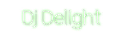 Design Your Own Sign Dj Delight