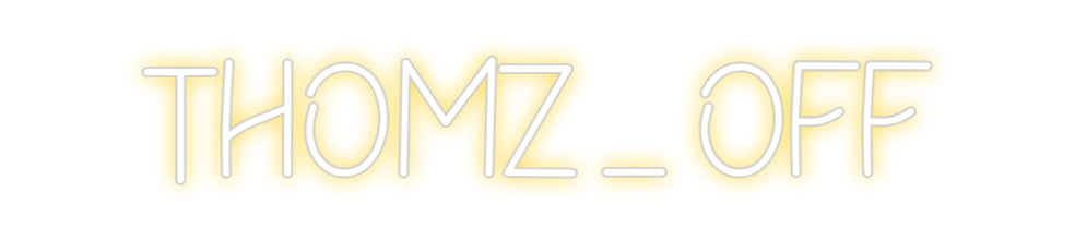 Design Your Own Sign thomz _ off