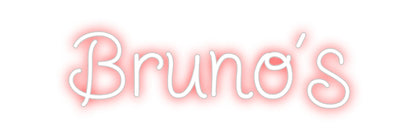 Design Your Own Sign Bruno’s