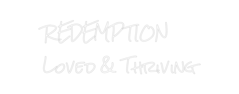 Design Your Own Sign   REDEMPTION
...