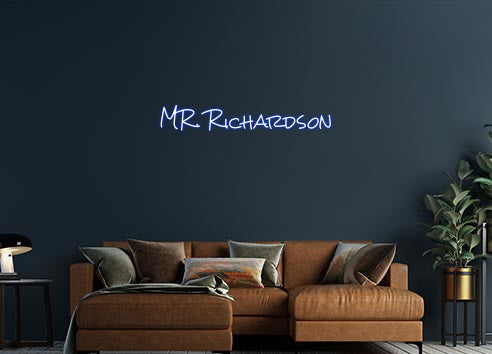 Design Your Own Sign MR. Richardson