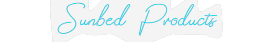 Design Your Own Sign Sunbed Products