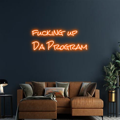 Design Your Own Sign fucking up 
...