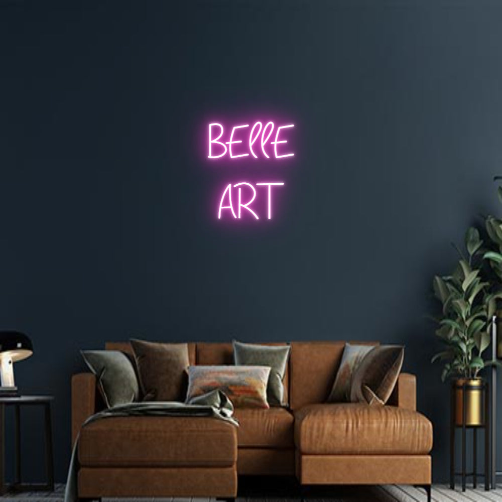 Design Your Own Sign BEllE
ART