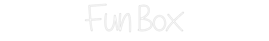 Design Your Own Sign Fun Box