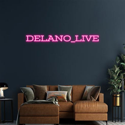 Design Your Own Sign DELANO_LIVE