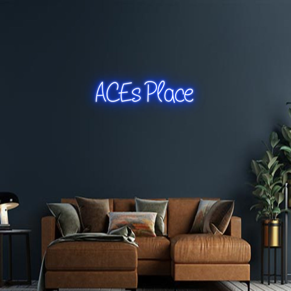 Design Your Own Sign ACEs Place