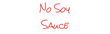 Design Your Own Sign No Soy
Sauce