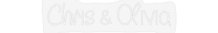 Design Your Own Sign Chris & Olivia