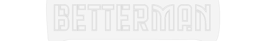 Design Your Own Sign BETTERMAN