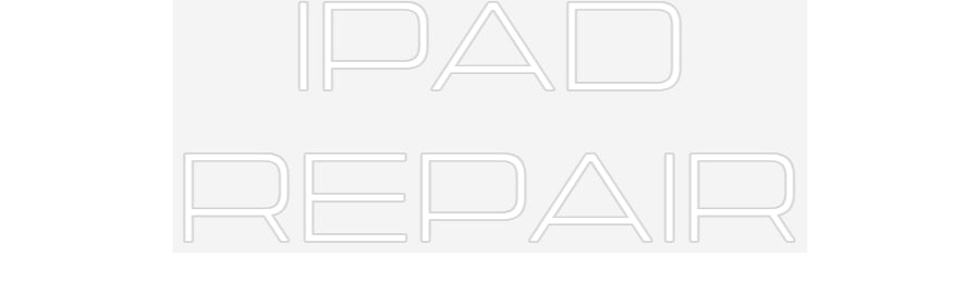 Design Your Own Sign IPAD 
REPAIR
