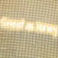 "Sweet as Honey" Words Neon Sign for Room