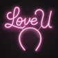 "Love U" Headband Neon Sign