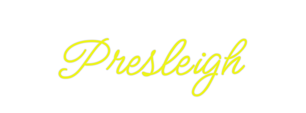 Custom Neon: Presleigh