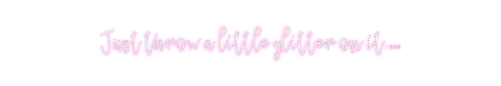 Design Your Own Sign Just throw a ...