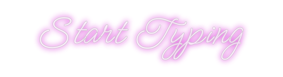 Design Your Own Sign Start Typing