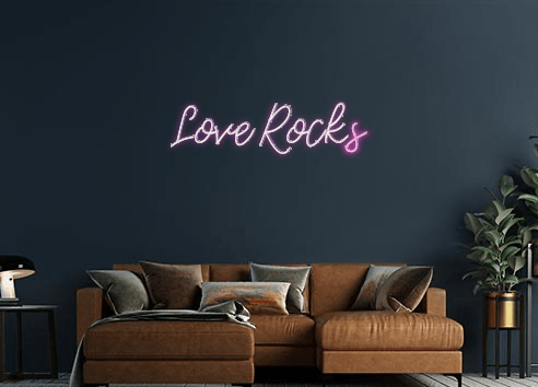 Design Your Own Sign Love Rocks