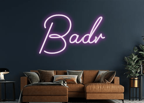 Design Your Own Sign Badr