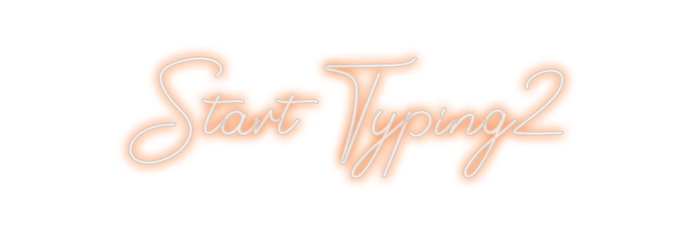 Design Your Own Sign Start Typing2