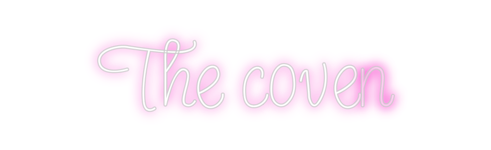 Design Your Own Sign The coven