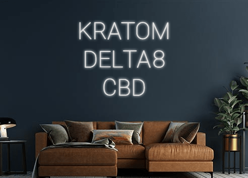 Design Your Own Sign KRATOM

DELTA...