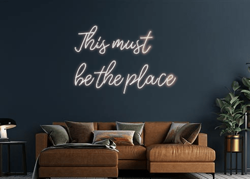 Design Your Own Sign This must 
be...